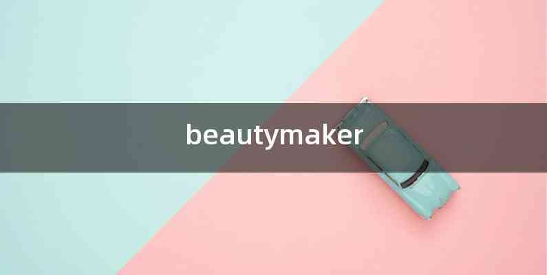beautymaker